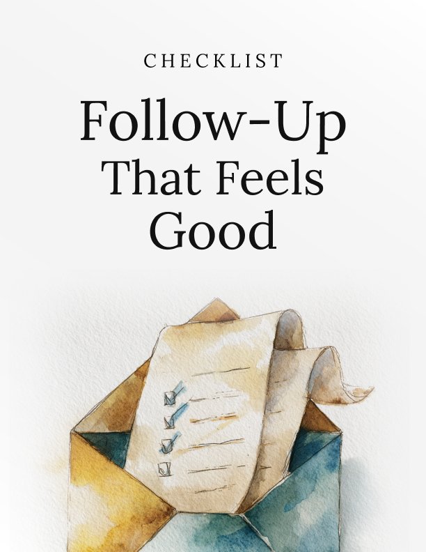 Follow Up That Feels Good Checklist